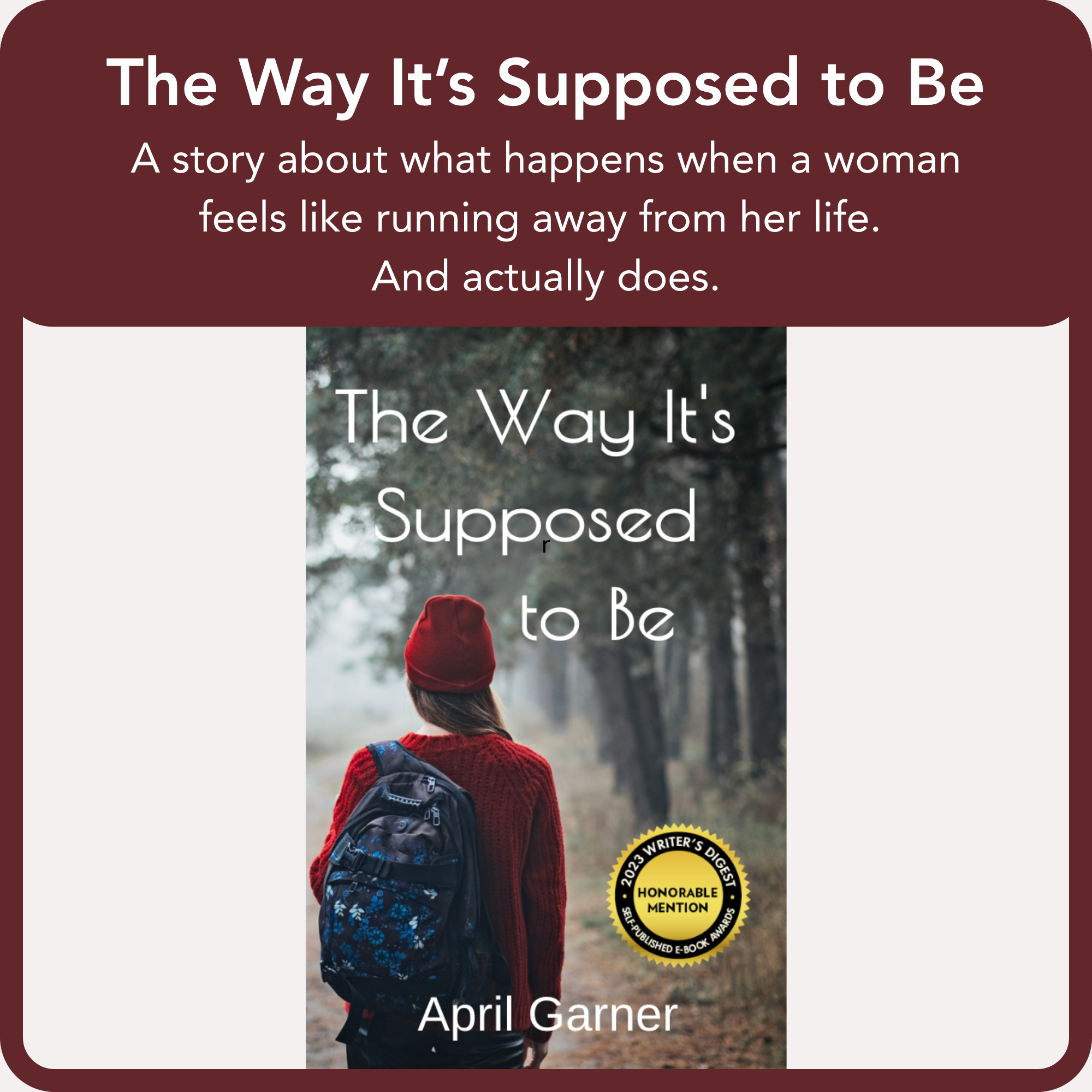 The Way It's Supposed to Be by April Garner – The Library of Wesley Harper